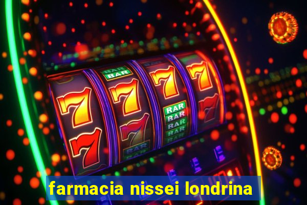 farmacia nissei londrina